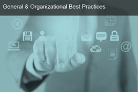 General and Organizational Best Practices