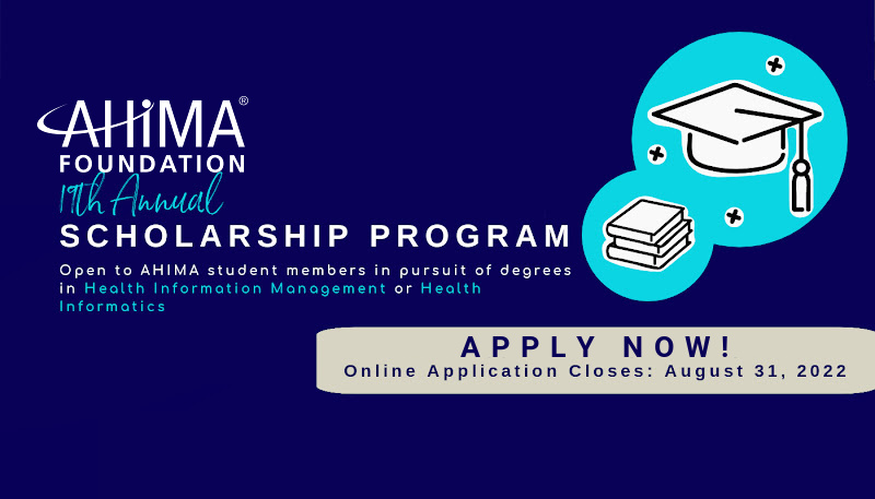 AHIMA Foundation 19th Annual Scholarship Program